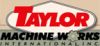 TAYLOR MACHINE WORKS, INC.
